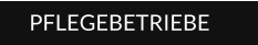 PFLEGEBETRIEBE